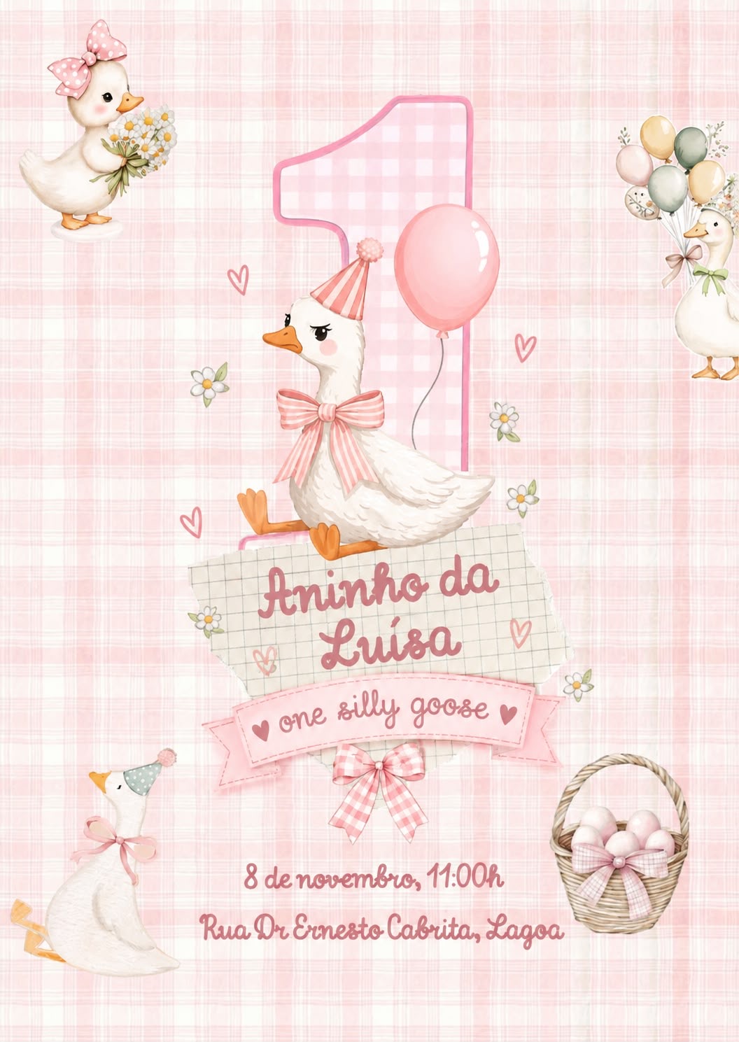 Convite do 1 Aninho da Luísa — One Silly Goose